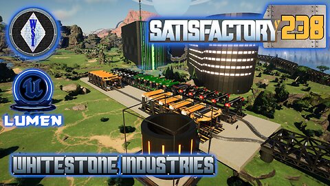 Satisfactory 1.1 | Singleplayer | S4 Episode 238