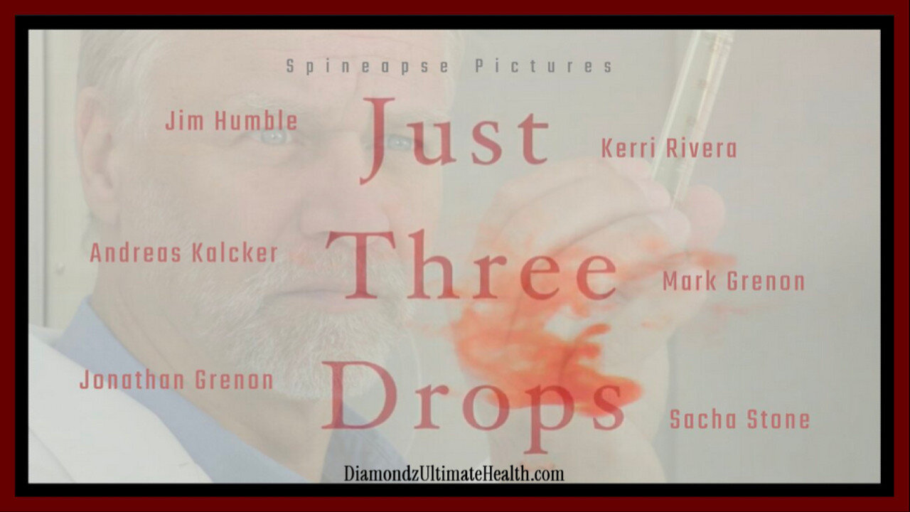 🎬 Documentary: 'Just 3 Drops' 💦 The Amazing Story of Chlorine Dioxide (MMS)