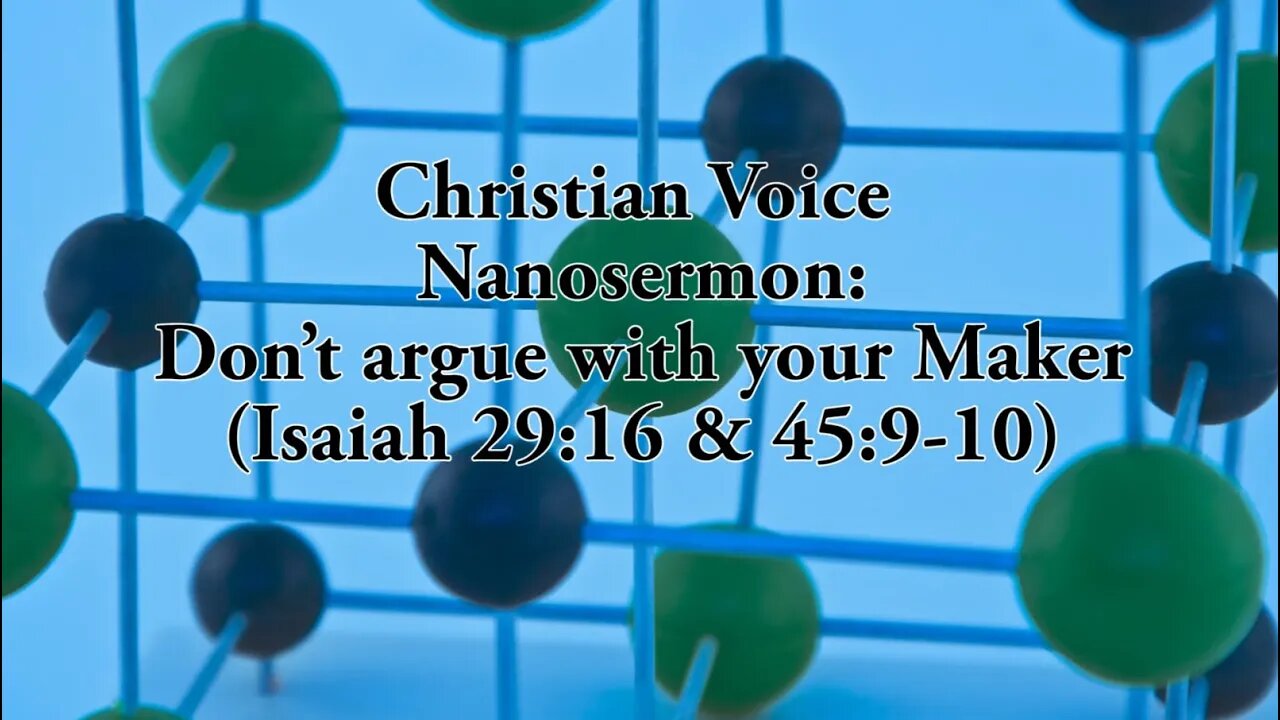 NANOSERMON - Don't argue with your Maker