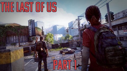 Day 1... The Last Of Us Part 1
