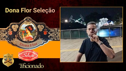 #47 Dona Flor Seleção