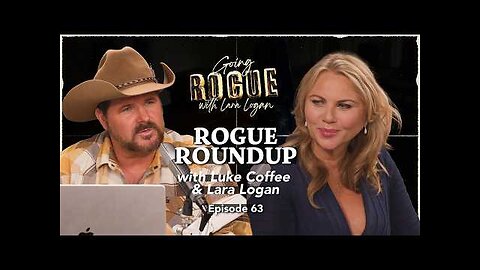 ROGUE ROUNDUP: Belgrade, Iran, Nigeria & Epstein | Ep 63 | Going Rogue with Lara Logan
