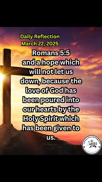 Daily Reflection March 22, 2025