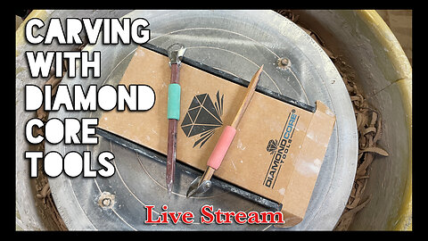 Carving with Diamond Core Tools - live stream