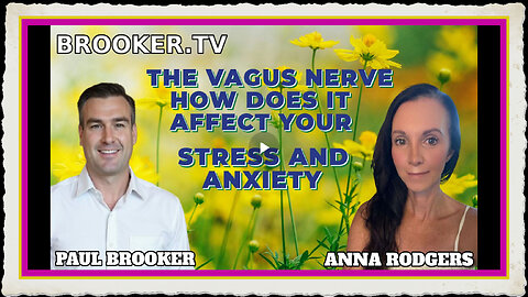 The Vagus Nerve and its relation to stress and anxiety with Anna Rodgers