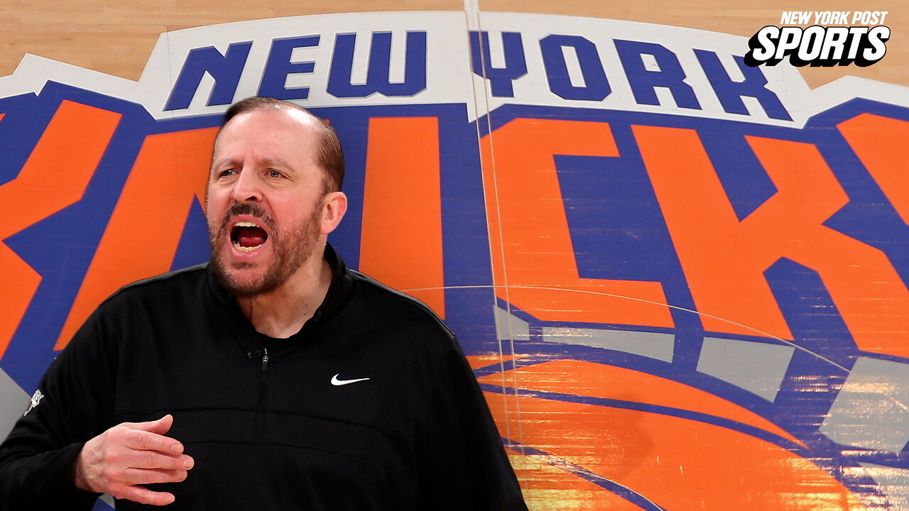 Knicks fire Tom Thibodeau after playoff ouster in stunning shakeup