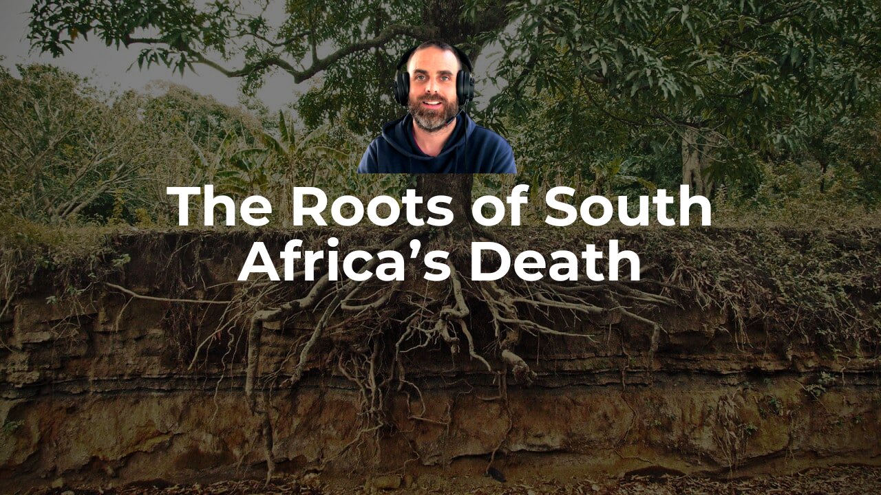 The Roots of South Africa’s Death