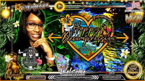 💛MZB Tingz™💛 "Happy Decompression™" [1hr Seg.] by Anna H. ✝️🕊️ | Rec.-05/20/2025 | [rumvid#46] 🛡️⚔️