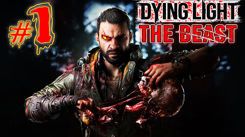 🧟 Dying Light: The Beast 🧟 Kyle Crane's Story Continues! #1