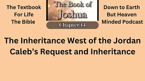 Episode 200 Text Book for Life, The Bible. On Down to Earth But Heavenly Minded Podcast.