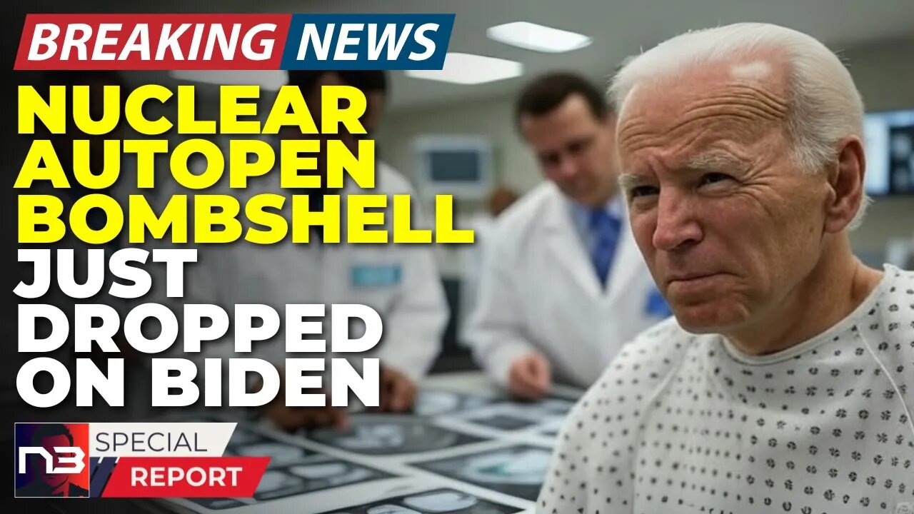 Biden's Autopen Nightmare Just Went Nuclear And His Whole Presidency Could Be Canceled