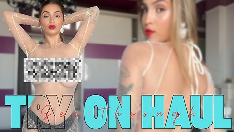 [4K] 2025 Transparent Try On Haul | No bra See Through | Curve Plus size Ideas Fashion x
