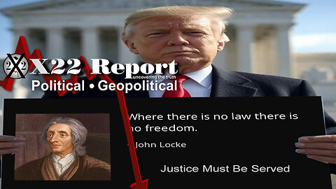 Ep 3700b-John Locke -'Where There Is No Law There Is No Freedom',Justice Must Be Served, No Other Way