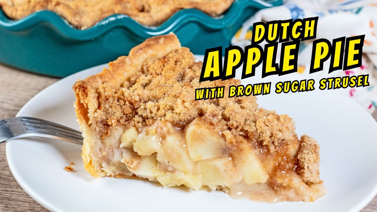 The BEST Dutch Apple Pie Recipe (Perfect Streusel Crumble Topping!)