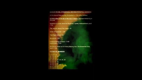 8/25/25 POWERBALL DECODE/POTENTIAL NUMBERS. see Description.