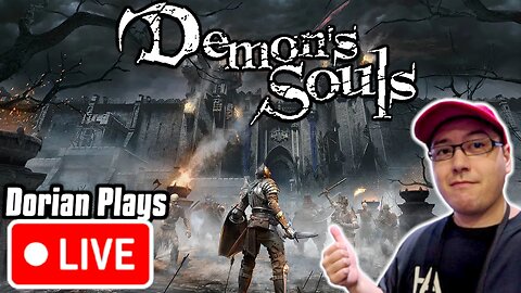 PS5 Demon's Souls First Playthrough LIVE: Reliving the PS3 Classic! 🔥⚔️