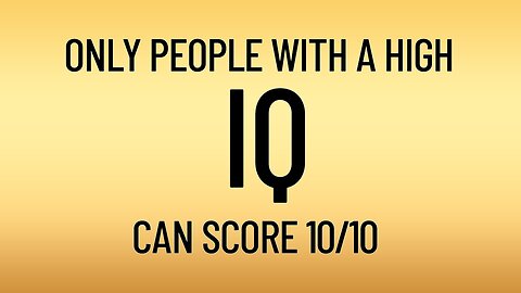 Is your IQ high enough?