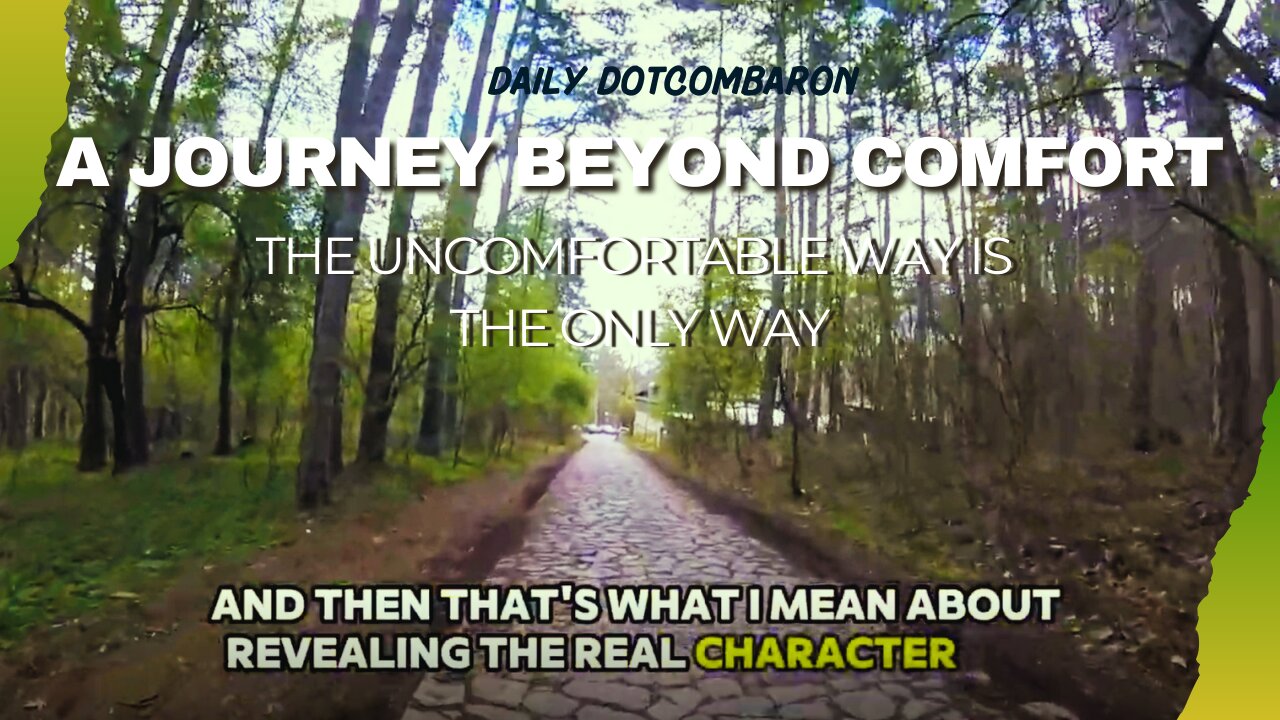 Wednesday Vlog #48: Prefer A Journey Beyond Comfort - Value lessons are learned uncomfortable way