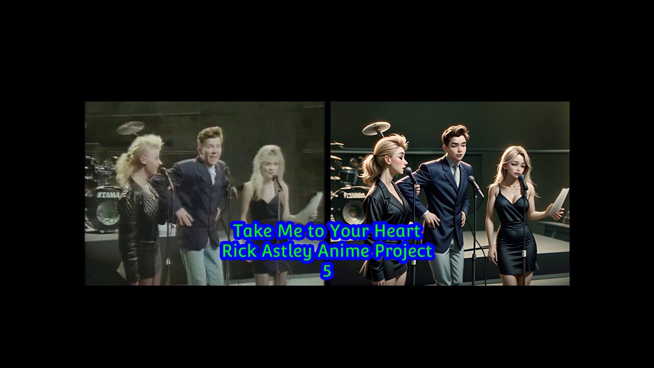 Take Me To Your Heart, Rick Astley vs Anime