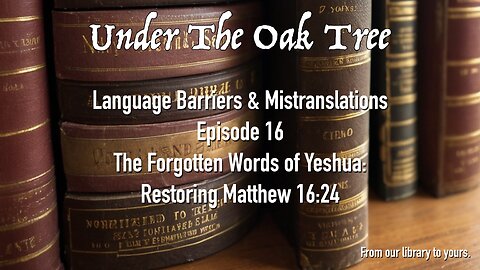 UTOT Language Barriers & Mistranslations Episode 16