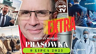 Prasówka 09/07/2025