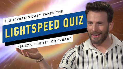 Lightyear's Cast and Filmmakers Take A Lightspeed Quiz