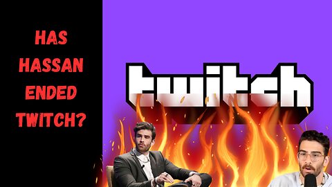 Hasan has set twitch on fire