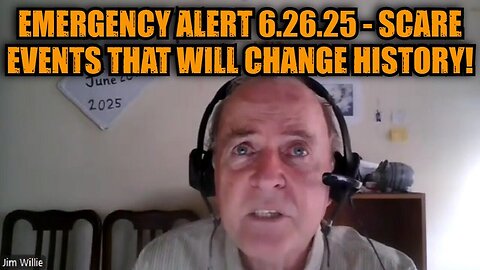 Dr. Jim Willie: Emergency Alert 6.26.25 - Scare Events That Will Change History!