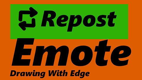 Repost Emote: you heard it here first