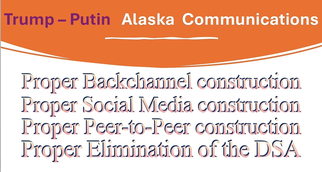 Backchannels for Trump-Putin meeting in Alaska