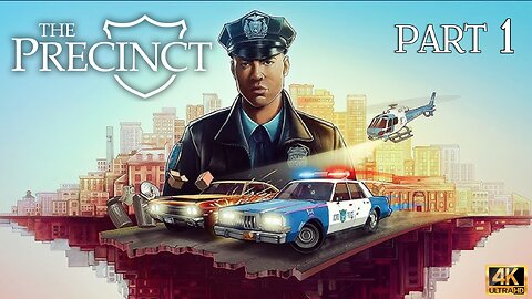 FIRST DAY ON THE JOB IN THE GRITTIEST POLICE SIMULATOR. (THE PRECINCT). PART 1.