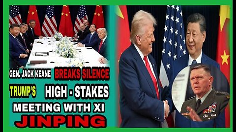 Gen. Jack Keane Breaks Silence: Trump’s High-Stakes Meeting with Xi Jinping | Special Report 2025