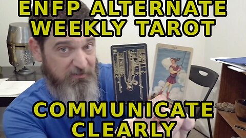 ENFP Alternate Weekly Reading Choose to Communicate