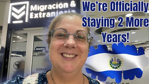 Everything You Need for Your Residency Renewal in El Salvador | Visa Process Explained