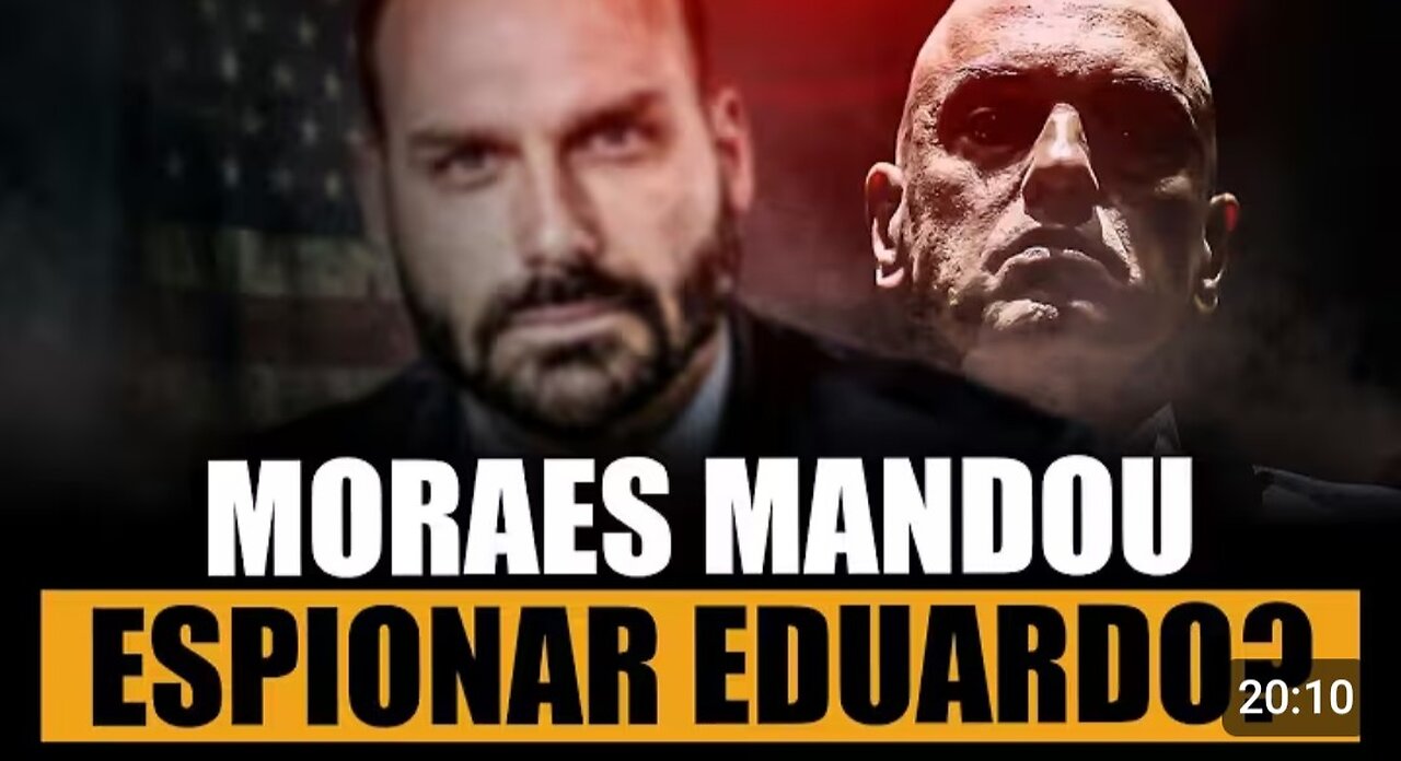 Moraes manda ESPIÃO pra cima de Eduardo Bolsonaro? Crime nos EUA
