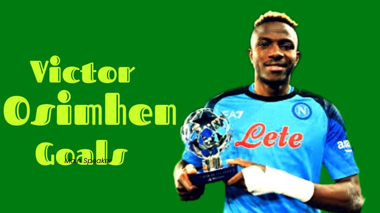Victor osimhen impossible goals