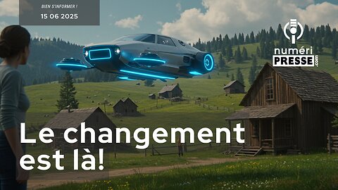 Le changement est là!