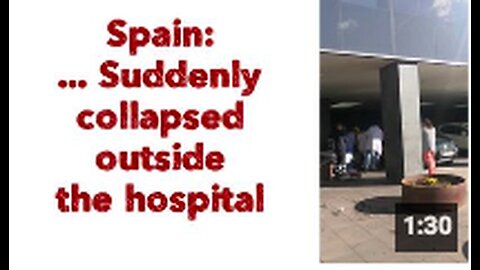 "Unexpected Collapse Outside Hospital in Spain"