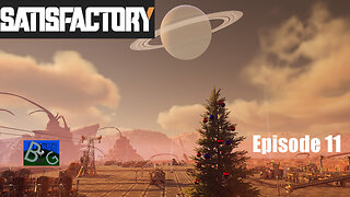 Satisfactory 1.1 Desert Playthrough Ep. 11 (pt 2)