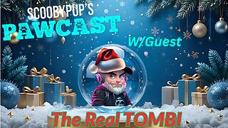 SCOOBYPUP'S PAWCAST Ep.41 W/Guest THE REAL TOMBI