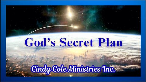 God's Secret Plan