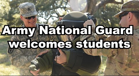 Army National Guard welcomes students