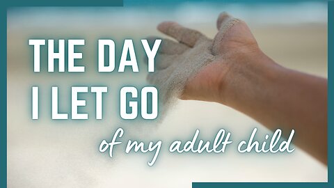 I Stopped Chasing My Estranged Child... and Found My Freedom