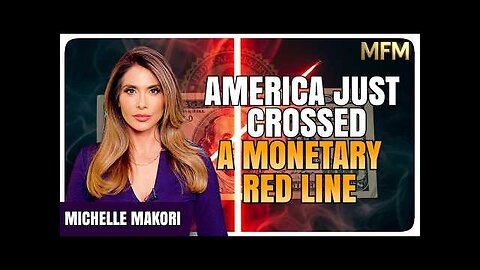 America Just Crossed a Monetary Red Line | Michelle Makori