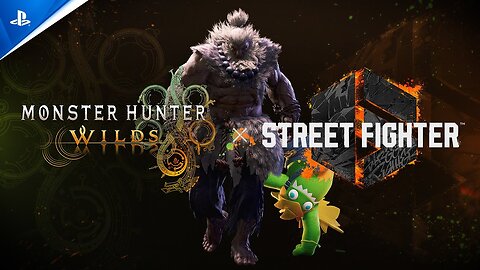 Monster Hunter Wilds x Street Fighter 6 - Special Collaboration Trailer