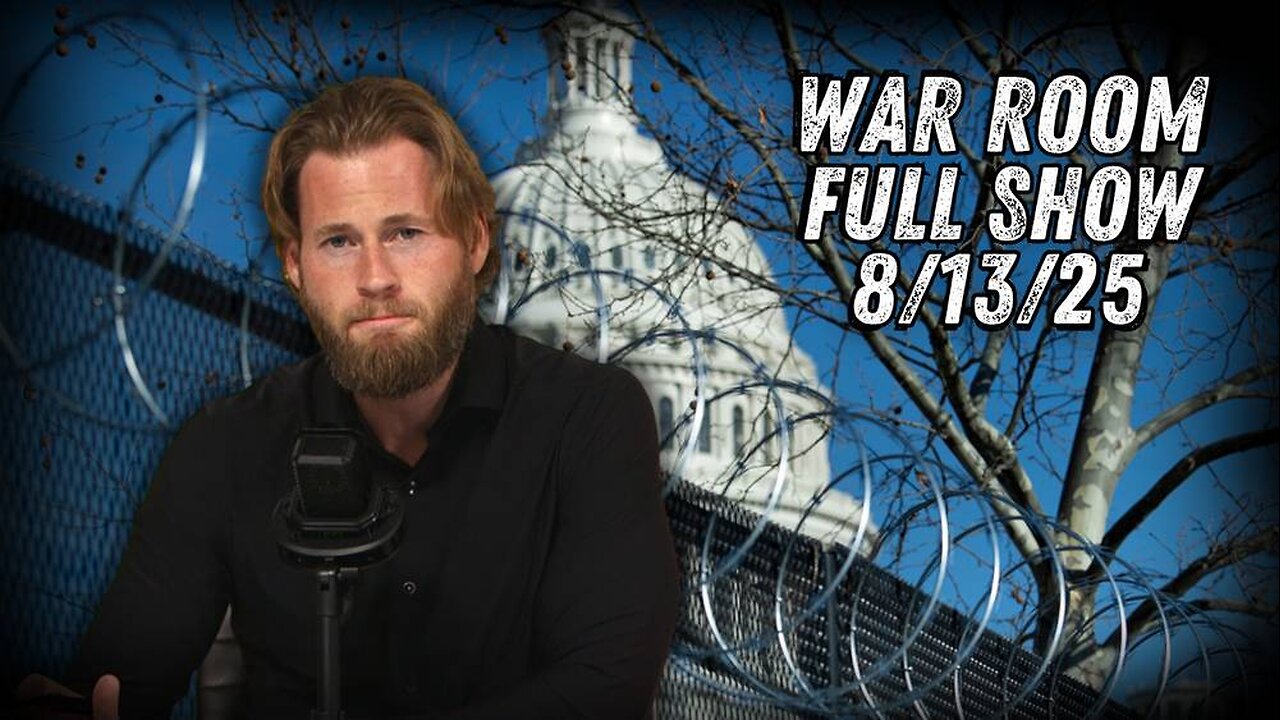 War Room With Owen Shroyer WEDNESDAY FULL SHOW 8/13/25