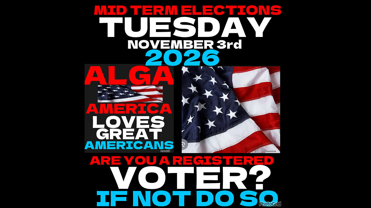 CSV #65 The Mid-Term Elections is Tuesday November 3rd 2026.. Are You Registered to Vote.