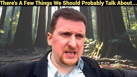 There's a few things we should probably talk about...