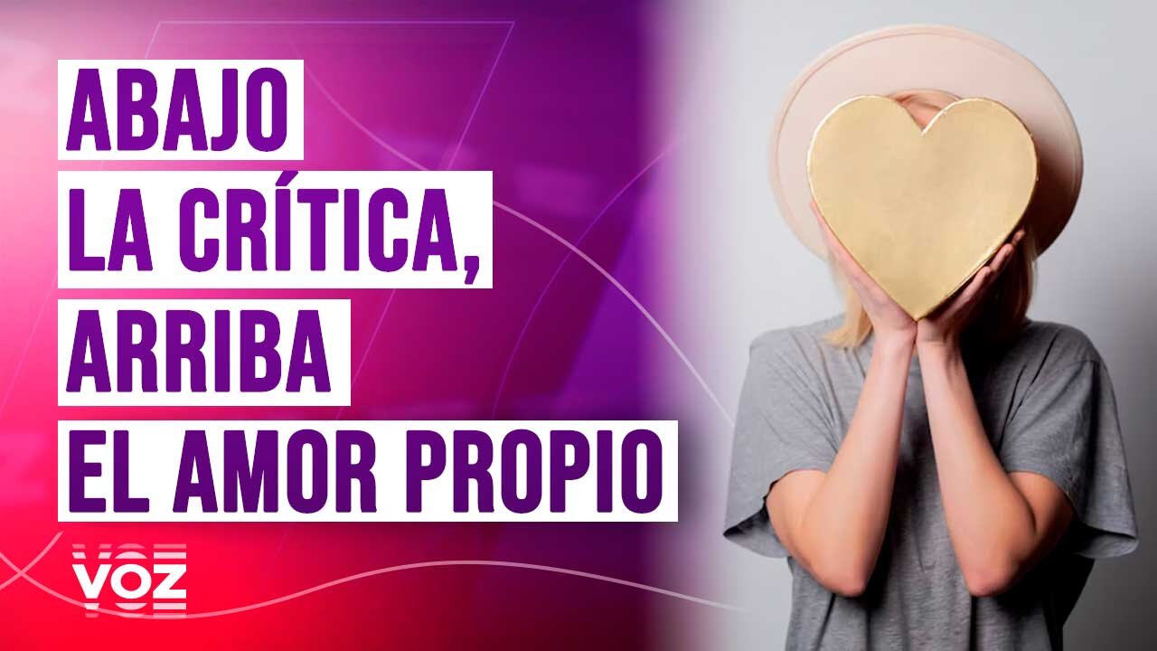 Abajo la crítica, arriba el amor propio - Episodio 31