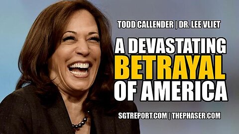 "Exposing America's Devastating Betrayal: In-depth with Todd Callender & Dr. Lee Vliet"